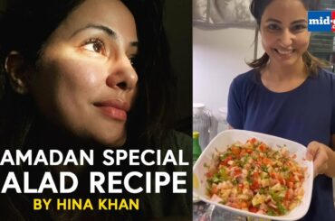 Ramadan special Salad Recipe by Hina Khan