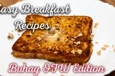 Quick Easy Breakfast Recipes l Buhay OFW Breakfast l Corteciano Family Vlog