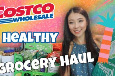 Summer Costco Grocery Haul for Memorial Day Weekend|Healthy Grocery Haul for Summer