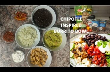 DIY Chipotle Inspired Bowl | Healthy Lunch & Dinner Ideas