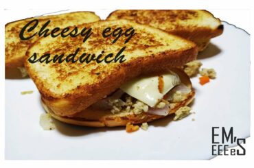 Cheesy Egg Sandwich | Quick Breakfast during Quarantine | Sandwich Recipe | EMEEEe's