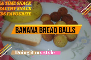 Banana Bread Balls Recipe in Tamil/Healthy tea time snack in Tamil/Easy  snack recipe in tamil