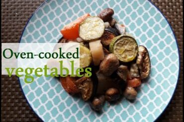 Oven-cooked vegetables - Delicious and Healthy Recipes From My Mother ASMR