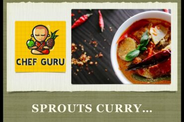 Homemade 'Sprouts Curry' recipe for better health and immunity. It's protein rich!