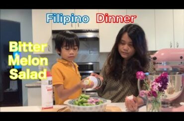 Filipino Dinner - Bitter melon Salad, Eggplant, Shrimp & Pompano + Reminiscing Our Trips to Manila