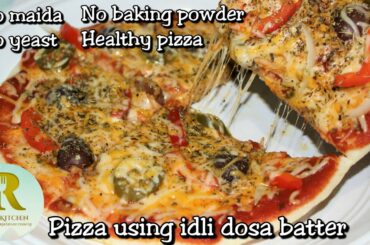 Dosa Pizza | Pizza in tawa with Dosa batter|Healthy pizza without maida, yeast, baking powder & oven