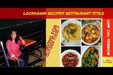 Restaurant Style  Lockdown recipes || Low Cal Recipe || Fit Techie Mom