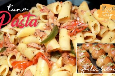 Tuna Pasta Garlic Bread Combo | Delicious and Healthy Recipe | Food Trip