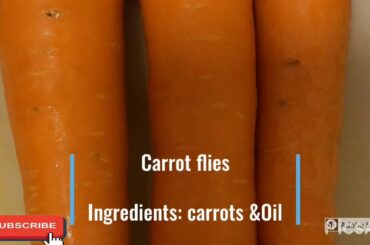 Carrot flies/15min recipe/ low carb/healthy snack recipe