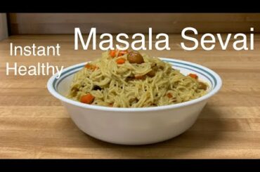Instant and healthy breakfast recipe | masala sevai | masala vermicelli | kids lunch box recipe