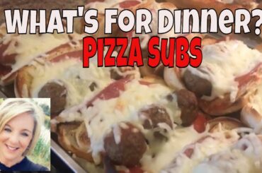 Pizza Subs Recipe // Large Family Budget Meals // What's for Dinner?