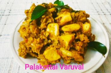 Palakottai Varuval | Healthy Food | Easy to cook