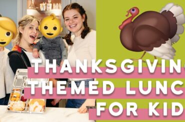 Thanksgiving Themed Lunch Idea for Kids | Dictator Lunch with Jenny Mollen x Health Chef Julia