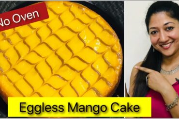 Mango cake | Eggless Mango Cake without Oven | Lockdown Trending Recipes | Aarum's Kitchen
