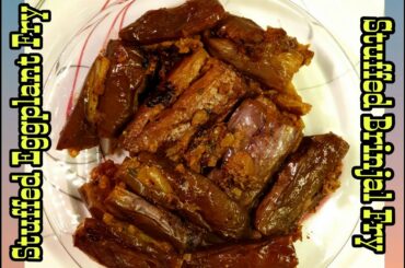 Stuffed Eggplant Fry | Stuffed Brinjal Curry | Gutti Vankaya Recipe | Healthy Eggplant Recipe