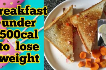 tomato onion sandwich for weight loss #breakfast under 500 calories #dietbreakfast