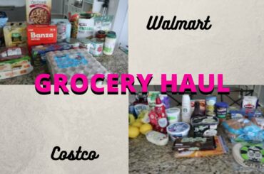 WALMART AND COSTCO GROCERY HAUL//MEAL IDEAS//FAMILY OF 4