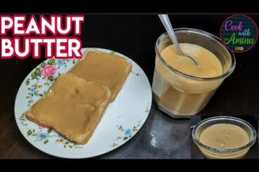 Peanut Butter | Easy Recipe | Healthy spread for Bread and Chapathi | Recipe 53