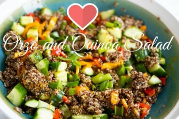 The Best, Healthy, Easy Quinoa and Orzo Salad Recipes. Homemade Dressing | ~ By Pam