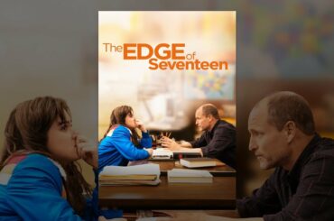 The Edge of Seventeen