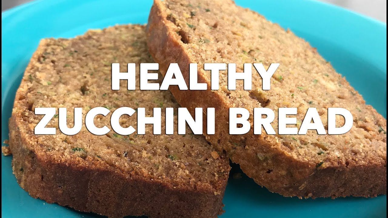Healthy Zucchini Bread | Baking with the Baker's Healthy Zucchini Bread | Baking with the Baker's