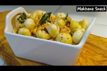 Crispy & Spicy Makhana Snack | Super Quick Healthy Snack recipe by Indian Yumm | Tea time Snack