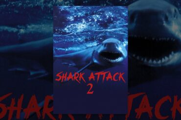 Shark Attack 2
