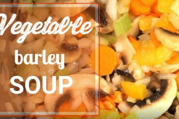Vegetable Soup | Looking for healthy soup recipes?  Try this vegetable barley soup. #vegetablesoup