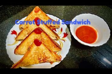 Carrot Stuffed Sandwich#Healthy Breakfast/Snacks #Kasi's Aroma
