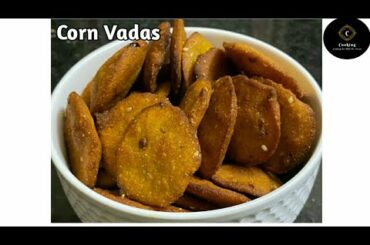 Corn Vadas | Makke Ke Vade | Healthy Snack | Kids Special