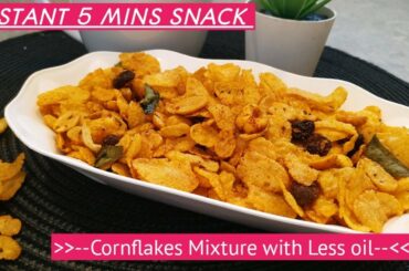 Instant and Quick Tea time snack recipe|Cornflakes Mixture recipe with less oil|Healthy snacks
