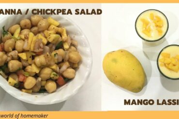 Channa Salad with mango lassi  || Healthy recipe || Evening snack