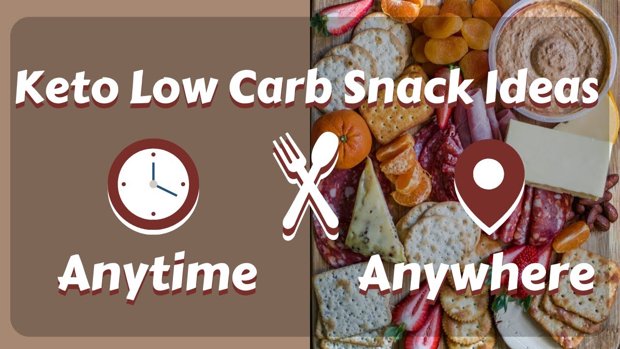 Keto Low Carb Healthy Snack Ideas Anytime Anywhere | Quick Easy Delicious Keto Low Carb Healthy Snack Ideas Anytime Anywhere | Quick Easy Delicious