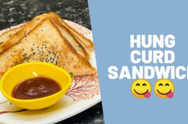 Hung Curd Sandwich | Healthy Sandwich | Yogurt Sandwich Recipe | Easy Recipe | Lockdown Recipe