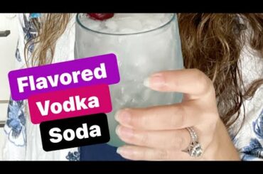 Low-Calorie Flavored Vodka Soda Recipe