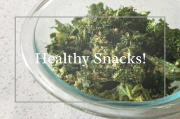 Healthy and Easy snacks (recipes written below)