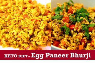 How to make Keto Egg Paneer Bhurji | Fat loss recipe | Cook at home Paneer Bhurji | Crazy Explorer