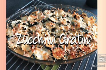 Healthy recipe - Zucchini Gratin