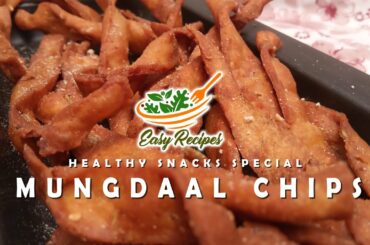 Mungdaal Chips | Crunchy Healthy Snacks | Easy Recipe