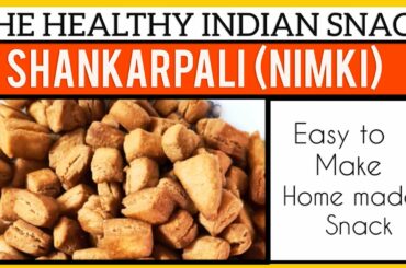 Shankarpali | The Healthy Indian Snack| Easy to Make| Home made Food