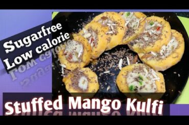 Sugarfree Stuffed mango kulfi with oats /(Low calorie)/ easy to make and healthy to eat./