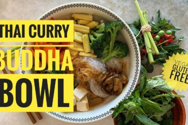 Thai Curry Noodle | Buddha Bowl | Thai Cuisine | Healthy Buddha Bowl Recipes | Tasty Curry Recipes