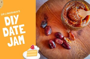 How to make Date Jam | No sugar Jam Recipe | SUGAR FREE HEALTHY JAM |SUGAR FREE SUBSTITUTE
