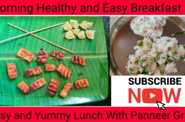 Paneer grill/ Morning healthy breakfast/Yummy Lunch/Recipes in tamil