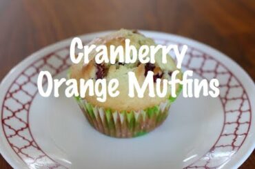 CRANBERRY ORANGE MUFFINS - good and healthy snack or breakfast