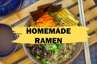 HOW TO MAKE HOMEMADE RAMEN | EASY, LAZY VERSION AND HEALTHY RECIPE