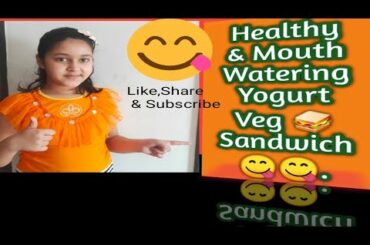 #Yogurt-Veg Sandwich.  A Sandwich in easy & healthy form.