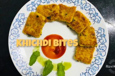 Khichdi Bites | Leftover Khichdi Cutlets | Healthy Snack | Easy Snacks Recipe | Rizvi Kitchen