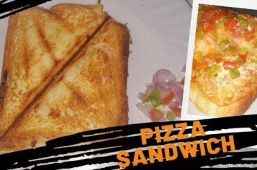Pizza Sandwich | Grilled Sandwich in easily available ingredients at home