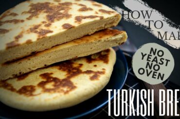 No Yeast No Oven Bread in 10 Minutes | Easy Turkish Bread Recipe Without Yeast